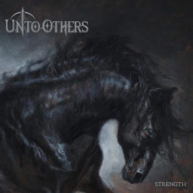 Unto Others -  Strength